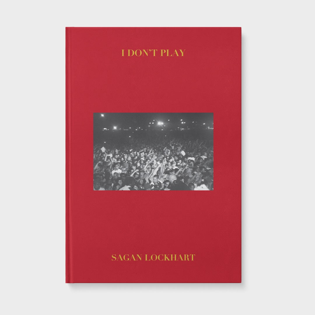 Sagan Lockhart - "I Don't Play" LIMITED CFG EDITION